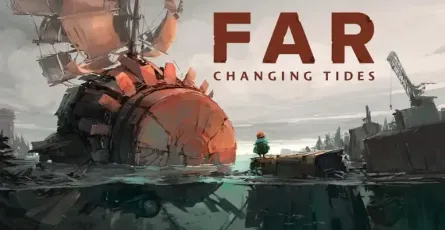 Télécharger FAR: Changing Tides gratuit