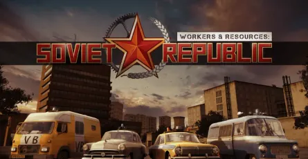 Workers &amp; Resources: Soviet Republic PC téléchargement